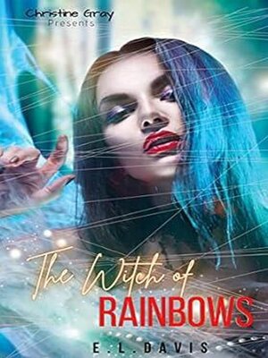 cover image of The Witch of Rainbows